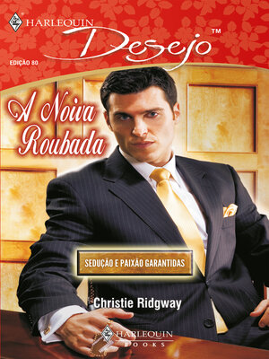 cover image of A noiva roubada